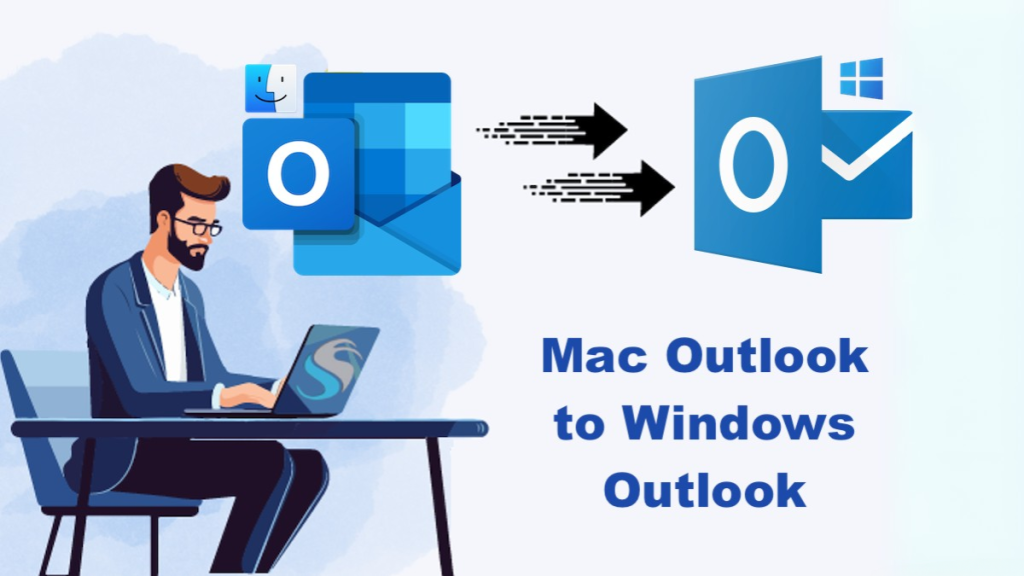 How to Switch From Mac Outlook to Windows Outlook?