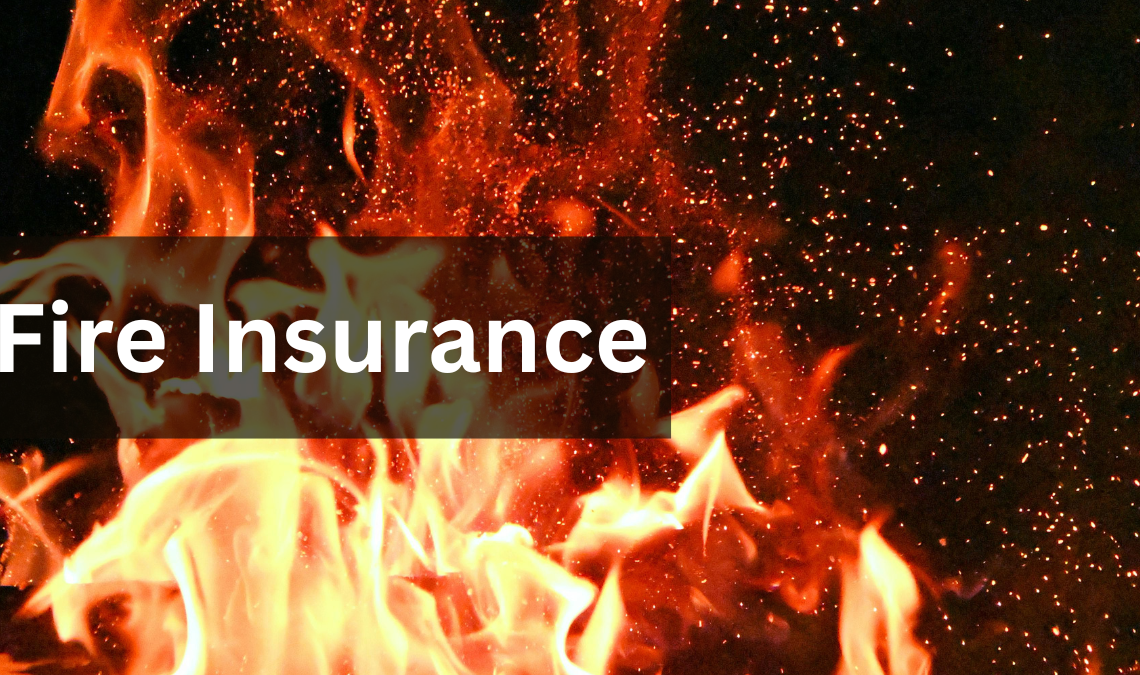 Perils Covered Under a Standard Fire Insurance Policy
